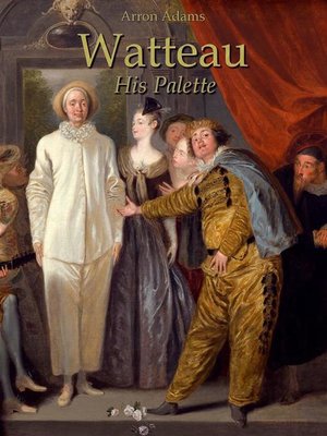 cover image of Watteau--His Palette